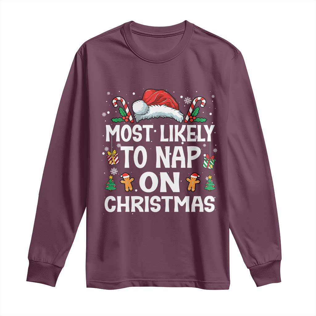 Family Matching Christmas Long Sleeve Shirt Most Likely To Nap On Xmas - Wonder Print Shop