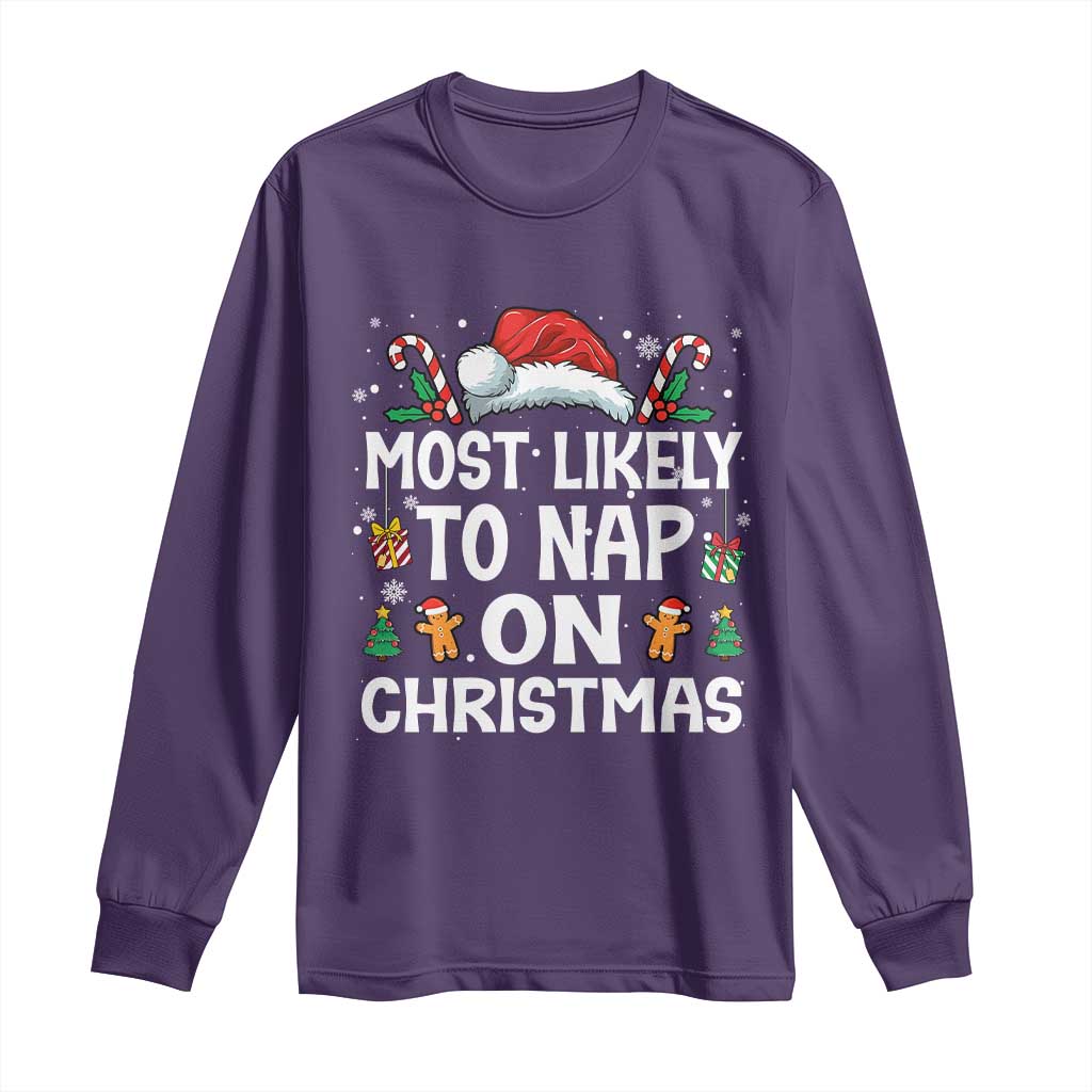 Family Matching Christmas Long Sleeve Shirt Most Likely To Nap On Xmas - Wonder Print Shop