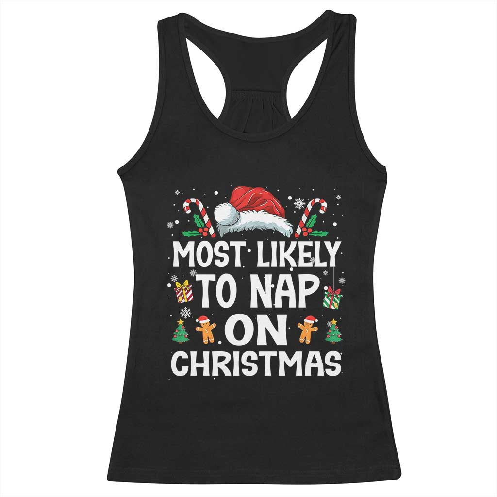 Family Matching Christmas Racerback Tank Top Most Likely To Nap On Xmas - Wonder Print Shop