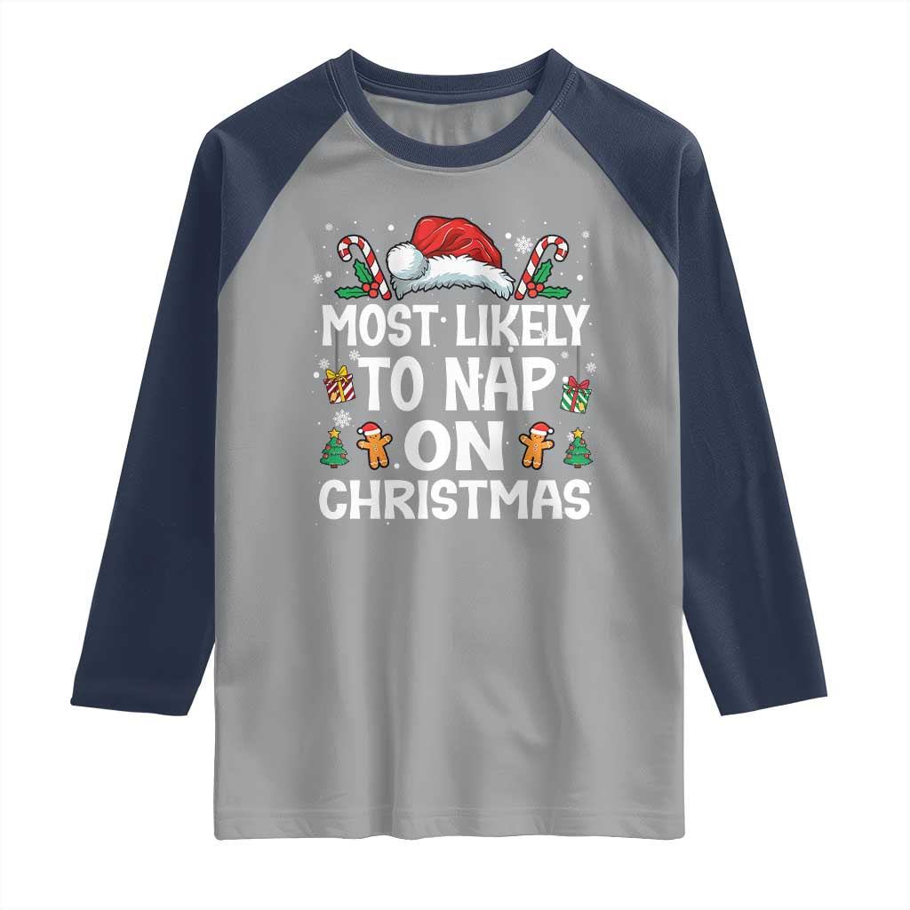 Family Matching Christmas Raglan Shirt Most Likely To Nap On Xmas - Wonder Print Shop
