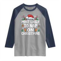 Family Matching Christmas Raglan Shirt Most Likely To Nap On Xmas - Wonder Print Shop