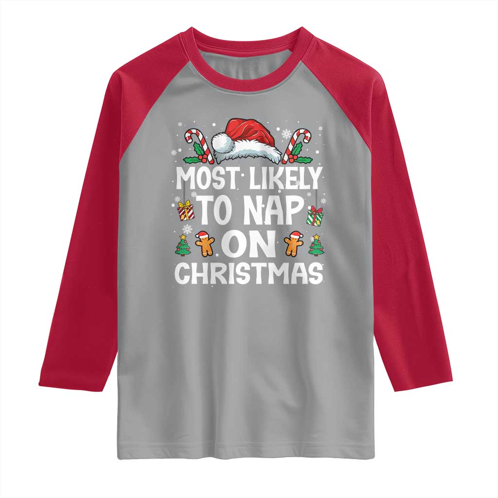 Family Matching Christmas Raglan Shirt Most Likely To Nap On Xmas - Wonder Print Shop