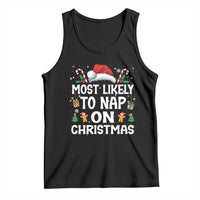 Family Matching Christmas Tank Top Most Likely To Nap On Xmas - Wonder Print Shop