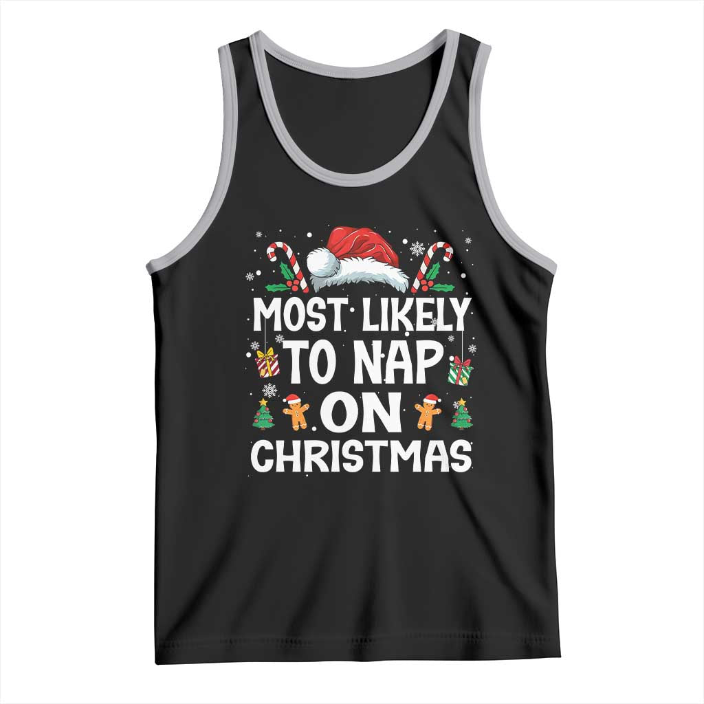 Family Matching Christmas Tank Top Most Likely To Nap On Xmas - Wonder Print Shop