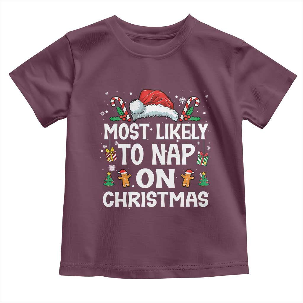 Family Matching Christmas Toddler T Shirt Most Likely To Nap On Xmas - Wonder Print Shop