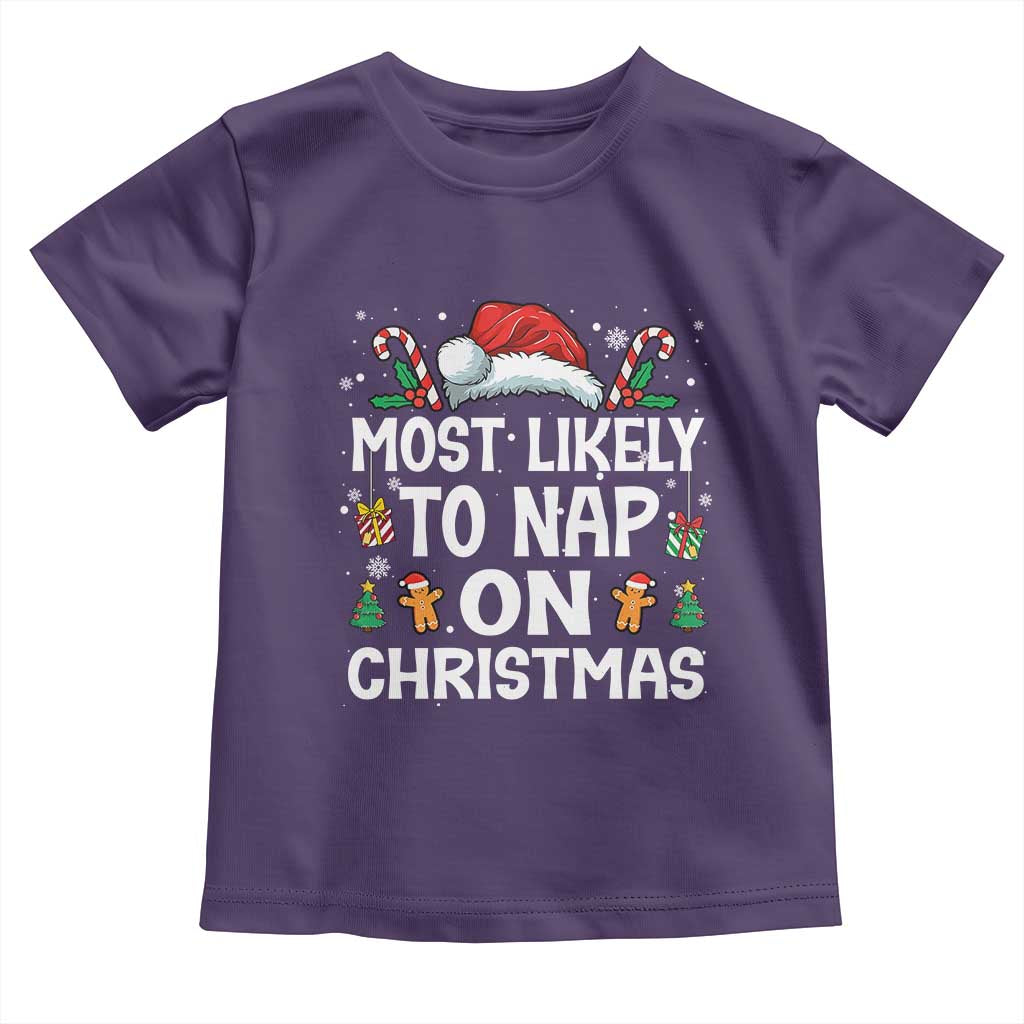 Family Matching Christmas Toddler T Shirt Most Likely To Nap On Xmas - Wonder Print Shop