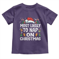 Family Matching Christmas Toddler T Shirt Most Likely To Nap On Xmas - Wonder Print Shop