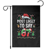 67 Christmas Garden Flag Most Likely To 6 7 Meme Gen Alpha Slang - Wonder Print Shop