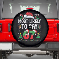67 Christmas Spare Tire Cover Most Likely To 6 7 Meme Gen Alpha Slang - Wonder Print Shop