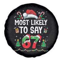 67 Christmas Spare Tire Cover Most Likely To 6 7 Meme Gen Alpha Slang - Wonder Print Shop