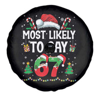 67 Christmas Spare Tire Cover Most Likely To 6 7 Meme Gen Alpha Slang - Wonder Print Shop