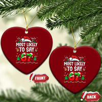67 Christmas Ceramic Ornament Most Likely To 6 7 Meme Gen Alpha Slang - Wonder Print Shop