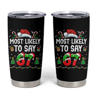67 Christmas Tumbler Cup Most Likely To 6 7 Meme Gen Alpha Slang - Wonder Print Shop