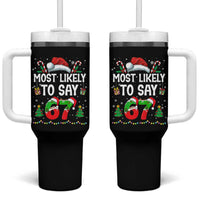 67 Christmas Tumbler With Handle Most Likely To 6 7 Meme Gen Alpha Slang - Wonder Print Shop