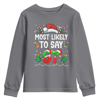 67 Christmas Youth Sweatshirt Most Likely To 6 7 Meme Gen Alpha Slang - Wonder Print Shop