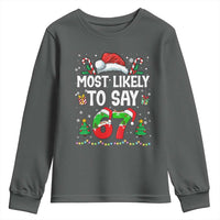 67 Christmas Youth Sweatshirt Most Likely To 6 7 Meme Gen Alpha Slang - Wonder Print Shop