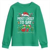 67 Christmas Youth Sweatshirt Most Likely To 6 7 Meme Gen Alpha Slang - Wonder Print Shop