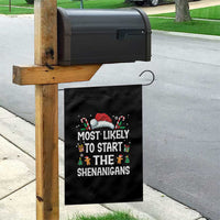 Family Matching Christmas Garden Flag Most Likely To Start All The Shenanigans - Wonder Print Shop