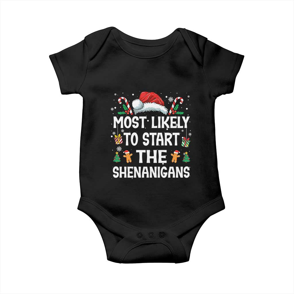 Family Matching Christmas Baby Onesie Most Likely To Start All The Shenanigans - Wonder Print Shop