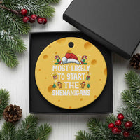 Family Matching Christmas Ceramic Ornament Most Likely To Start All The Shenanigans - Wonder Print Shop