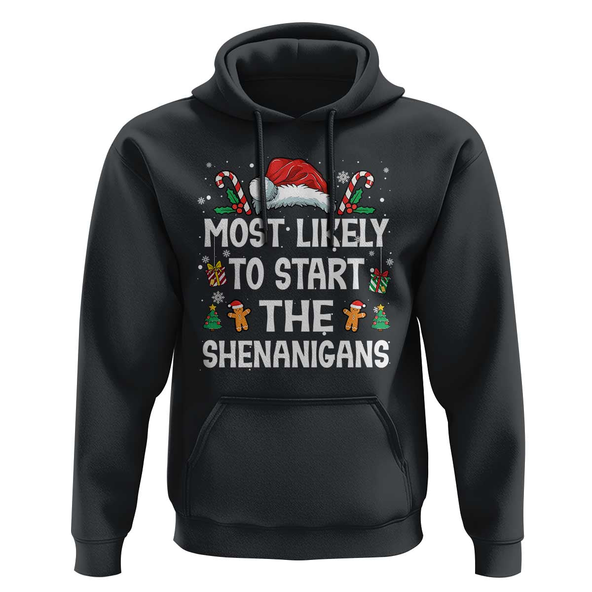 Family Matching Christmas Hoodie Most Likely To Start All The Shenanigans - Wonder Print Shop