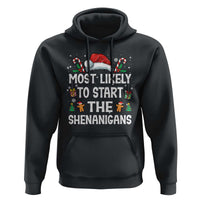 Family Matching Christmas Hoodie Most Likely To Start All The Shenanigans - Wonder Print Shop