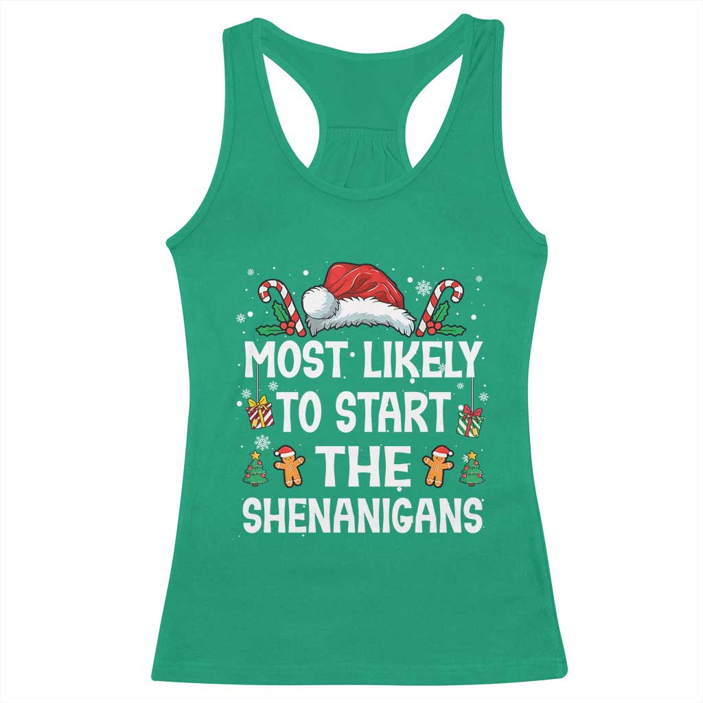 Family Matching Christmas Racerback Tank Top Most Likely To Start All The Shenanigans - Wonder Print Shop