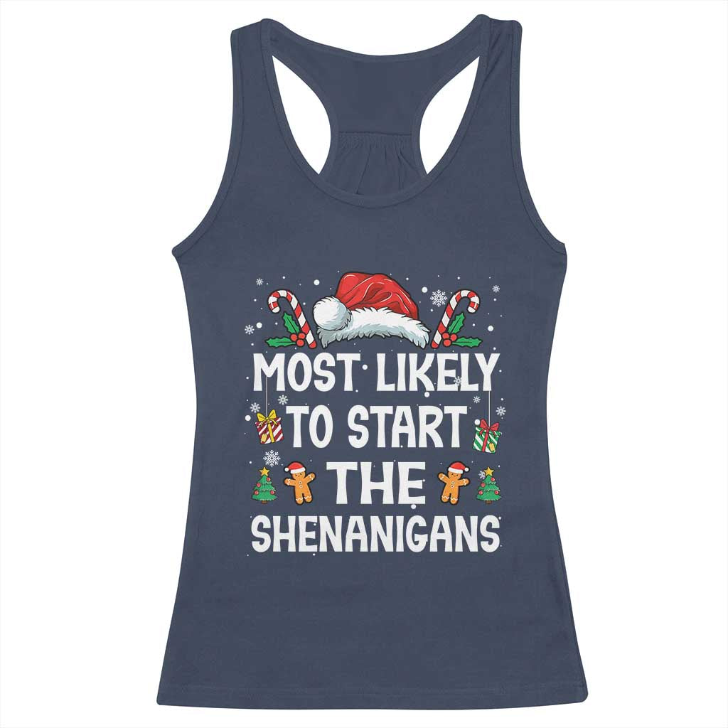 Family Matching Christmas Racerback Tank Top Most Likely To Start All The Shenanigans - Wonder Print Shop