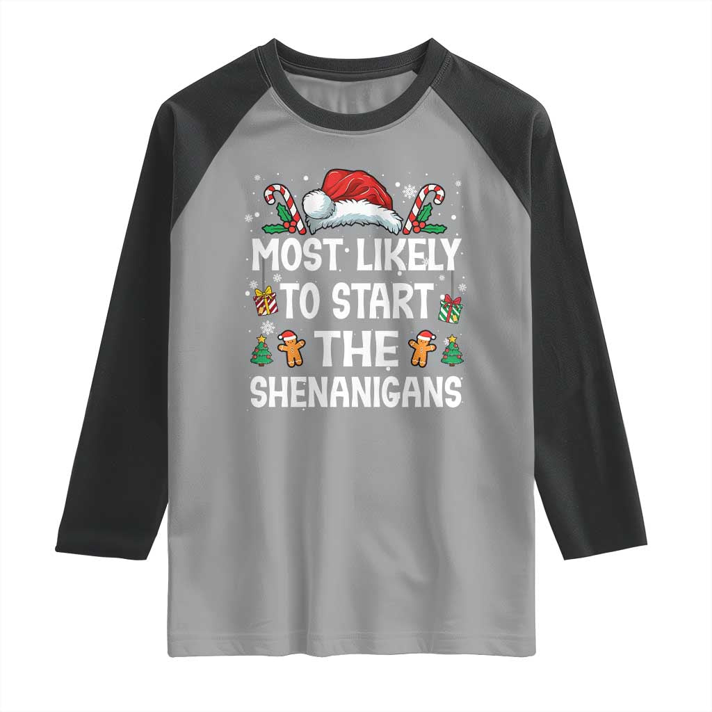 Family Matching Christmas Raglan Shirt Most Likely To Start All The Shenanigans - Wonder Print Shop