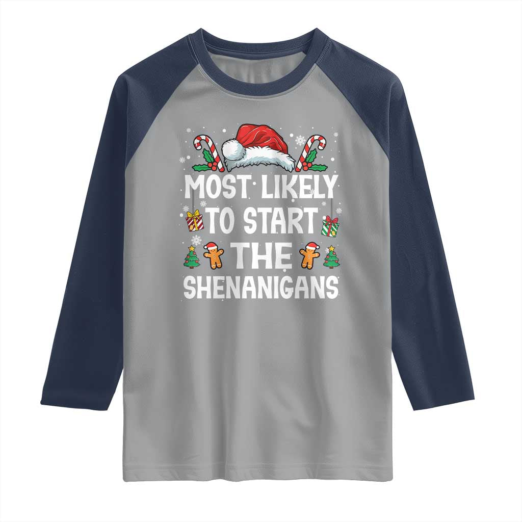 Family Matching Christmas Raglan Shirt Most Likely To Start All The Shenanigans - Wonder Print Shop