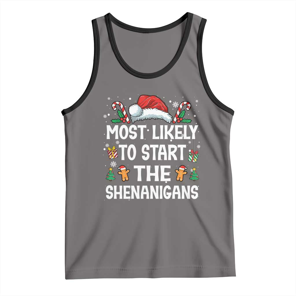 Family Matching Christmas Tank Top Most Likely To Start All The Shenanigans - Wonder Print Shop
