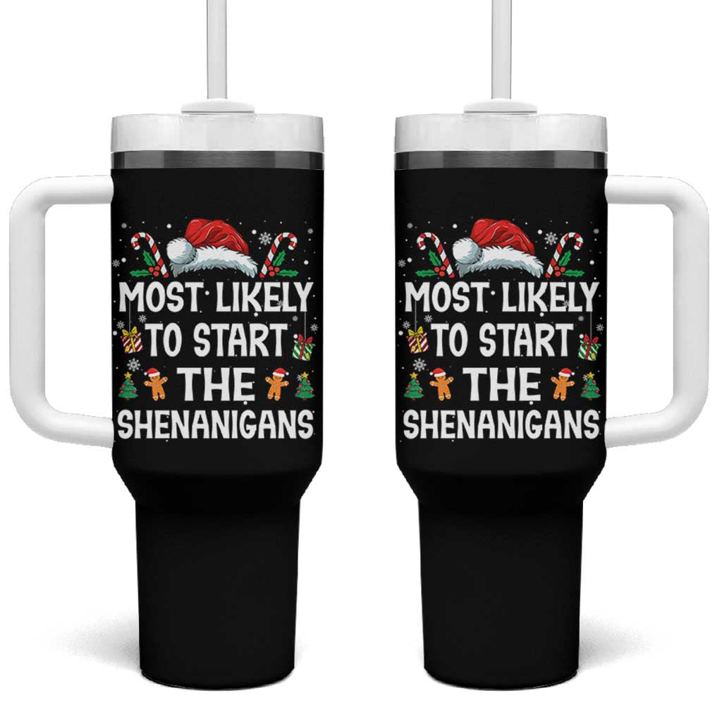 Family Matching Christmas Tumbler With Handle Most Likely To Start All The Shenanigans - Wonder Print Shop