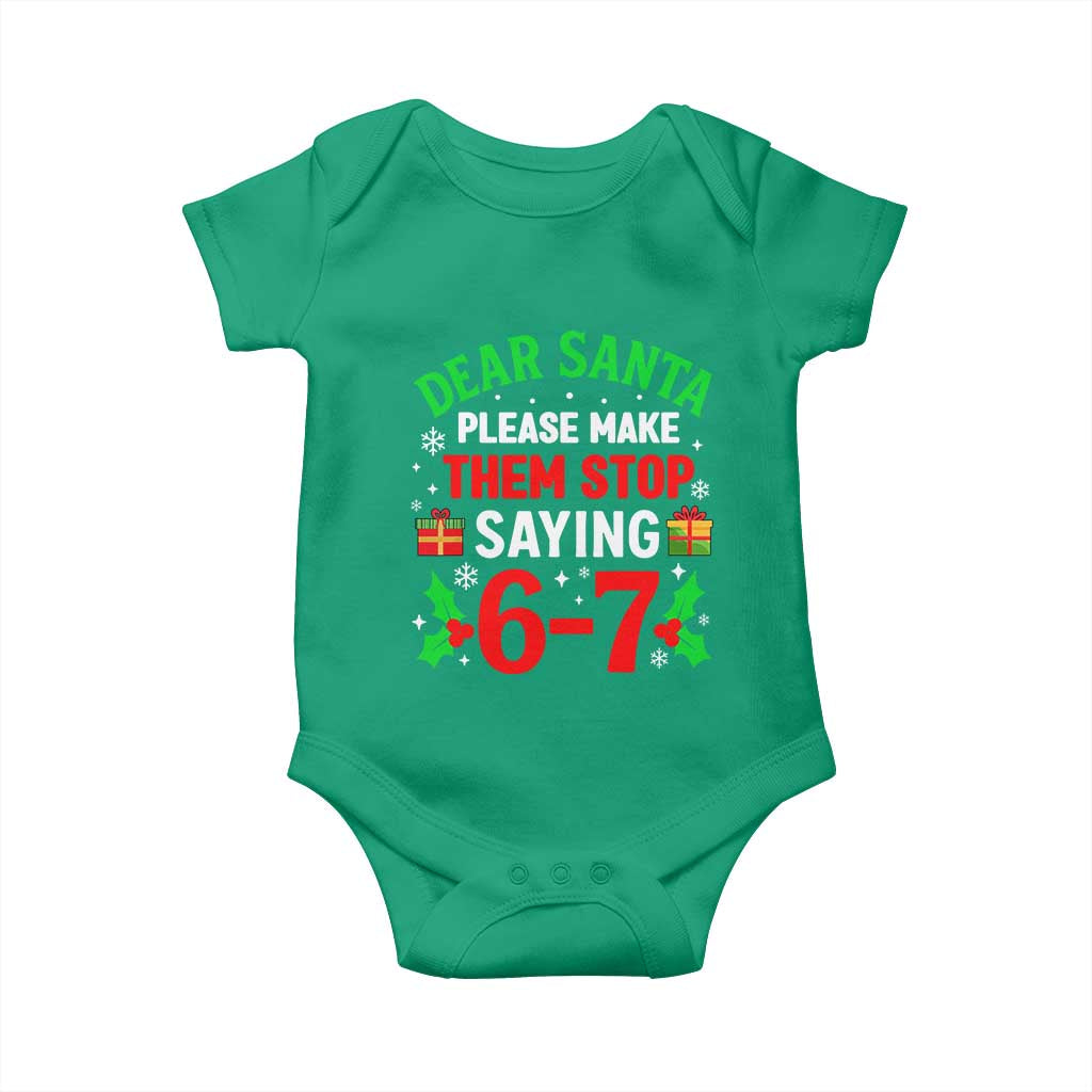 Funny Christmas 67 Baby Onesie Dear Santa Make Them Stop Saying 67 Christmas Teacher Mom Dad - Wonder Print Shop
