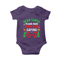 Funny Christmas 67 Baby Onesie Dear Santa Make Them Stop Saying 67 Christmas Teacher Mom Dad - Wonder Print Shop