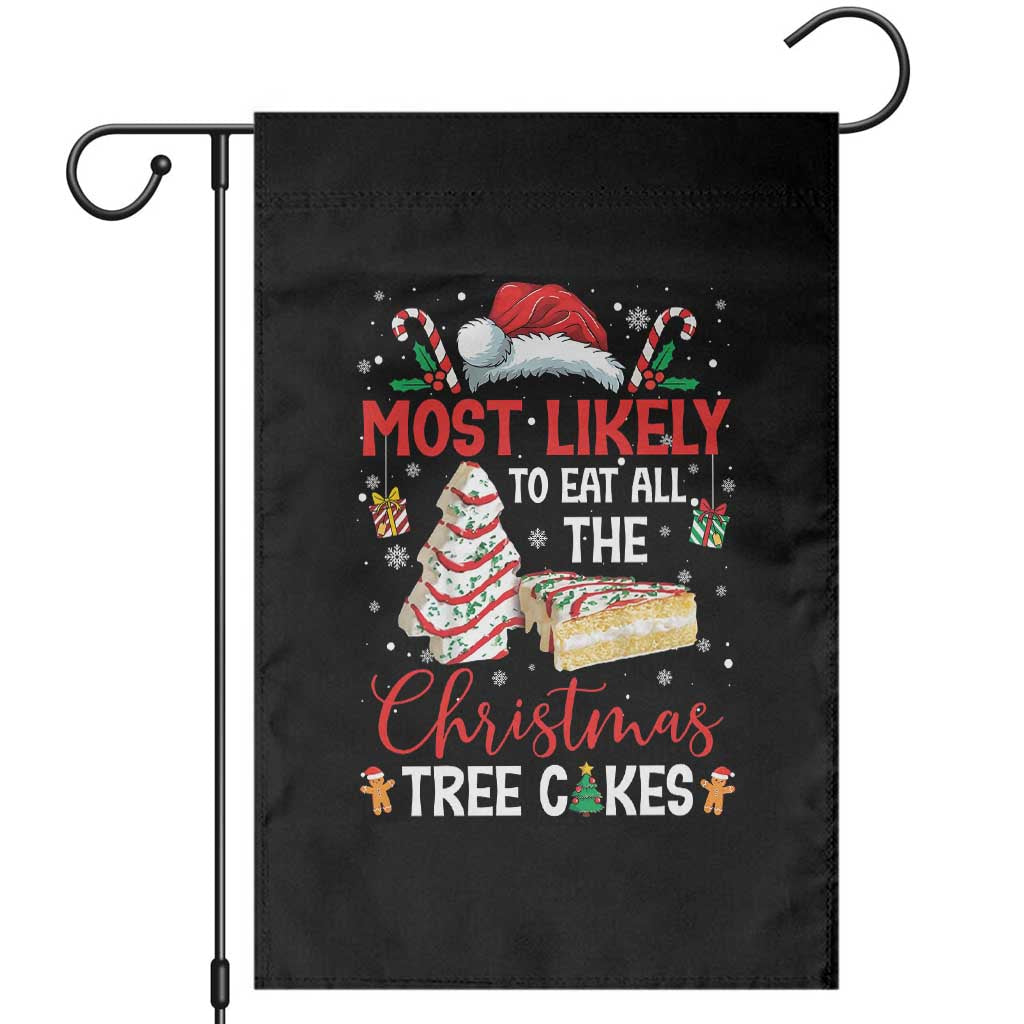 Funny Christmas Squad Garden Flag Most Likely To Eat All The Christmas Tree Cakes - Wonder Print Shop