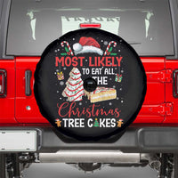 Funny Christmas Squad Spare Tire Cover Most Likely To Eat All The Christmas Tree Cakes - Wonder Print Shop
