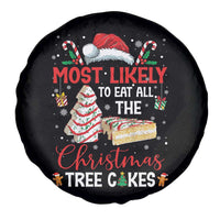 Funny Christmas Squad Spare Tire Cover Most Likely To Eat All The Christmas Tree Cakes - Wonder Print Shop