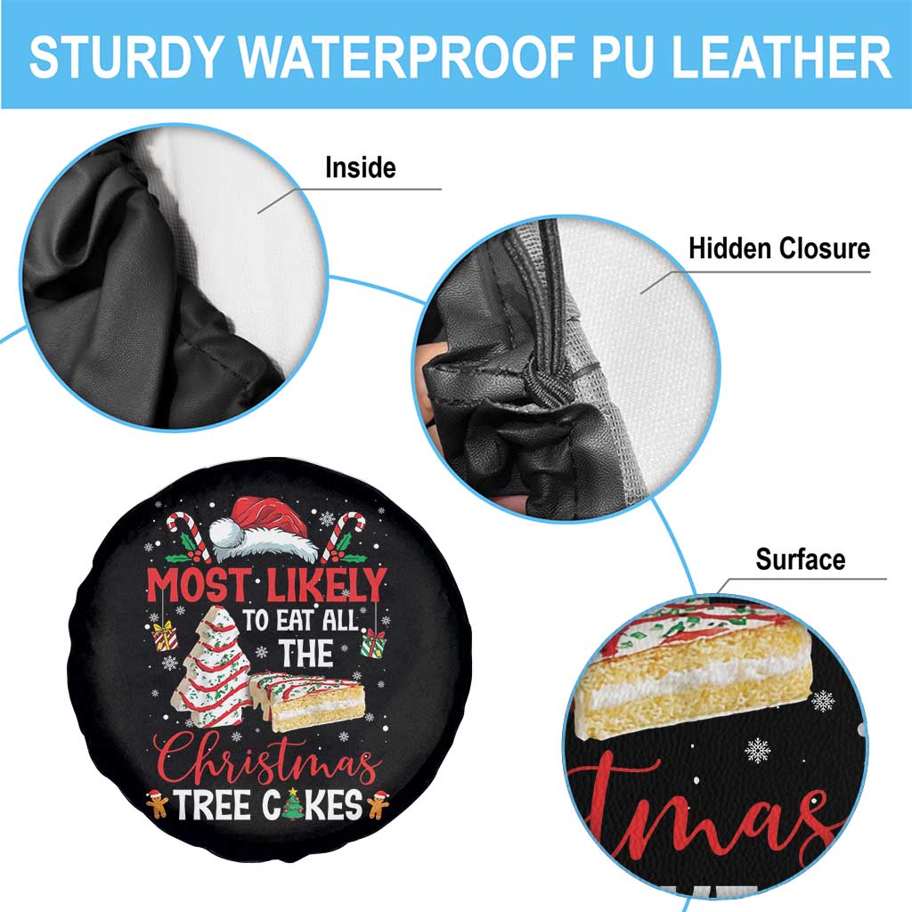 Funny Christmas Squad Spare Tire Cover Most Likely To Eat All The Christmas Tree Cakes - Wonder Print Shop