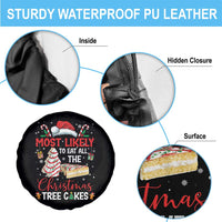 Funny Christmas Squad Spare Tire Cover Most Likely To Eat All The Christmas Tree Cakes - Wonder Print Shop