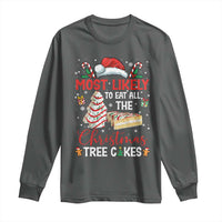 Funny Christmas Squad Long Sleeve Shirt Most Likely To Eat All The Christmas Tree Cakes - Wonder Print Shop
