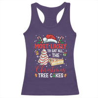 Funny Christmas Squad Racerback Tank Top Most Likely To Eat All The Christmas Tree Cakes - Wonder Print Shop