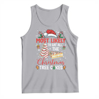 Funny Christmas Squad Tank Top Most Likely To Eat All The Christmas Tree Cakes - Wonder Print Shop