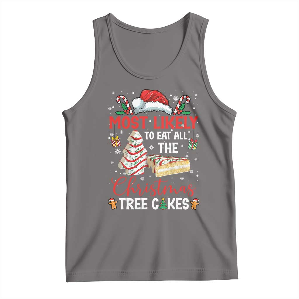 Funny Christmas Squad Tank Top Most Likely To Eat All The Christmas Tree Cakes - Wonder Print Shop