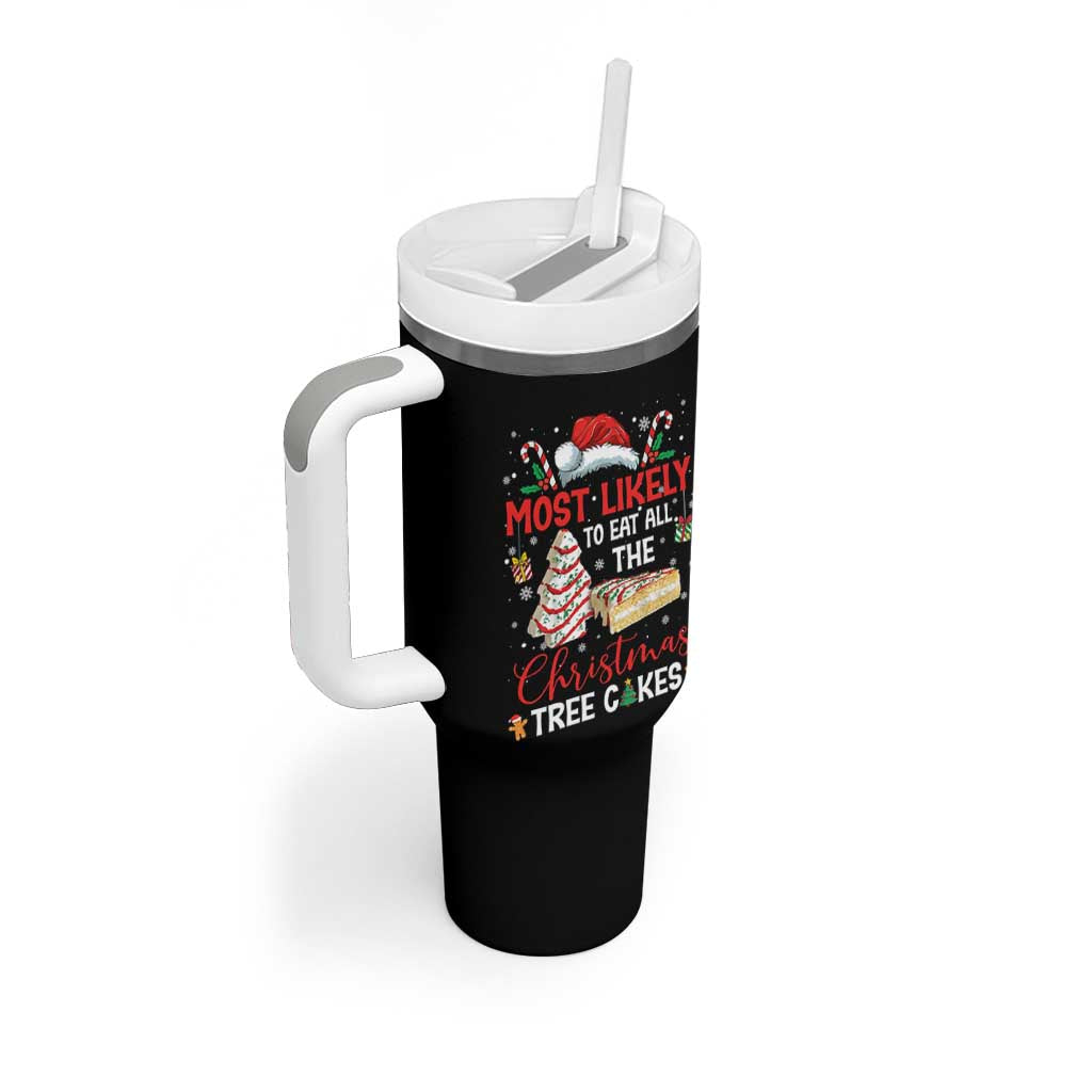 Funny Christmas Squad Tumbler With Handle Most Likely To Eat All The Christmas Tree Cakes - Wonder Print Shop
