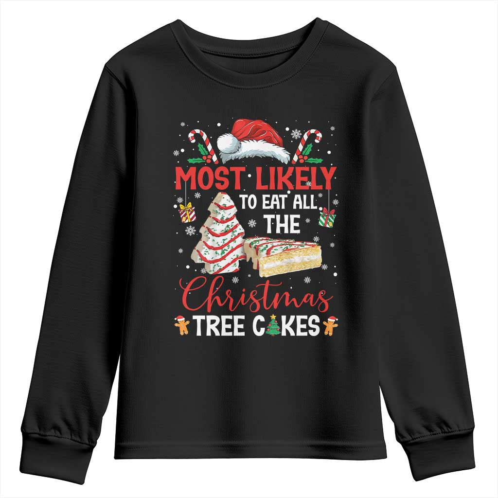 Funny Christmas Squad Youth Sweatshirt Most Likely To Eat All The Christmas Tree Cakes - Wonder Print Shop