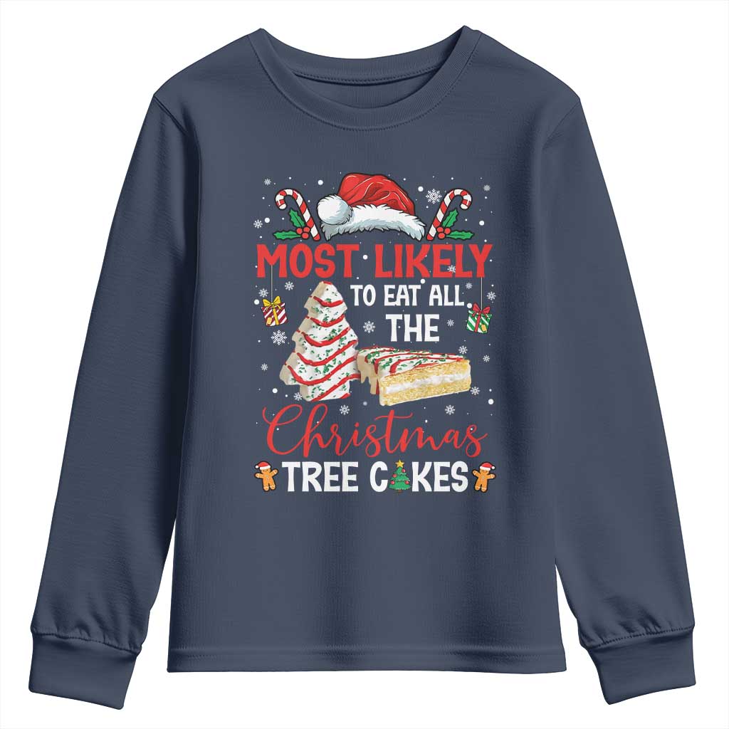 Funny Christmas Squad Youth Sweatshirt Most Likely To Eat All The Christmas Tree Cakes - Wonder Print Shop