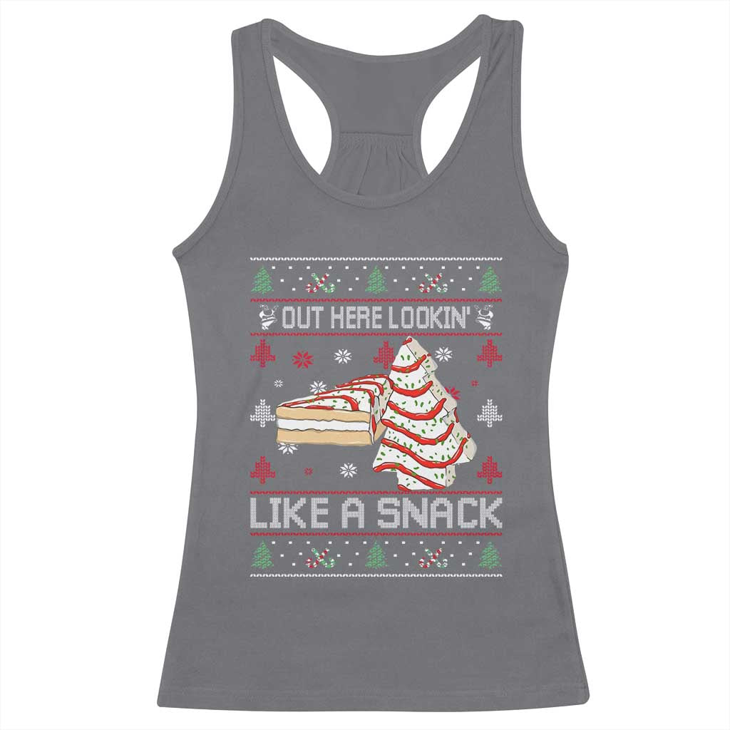 Debbies Christmas Tree Cake Racerback Tank Top Out Here Lookin Like A Snack - Wonder Print Shop