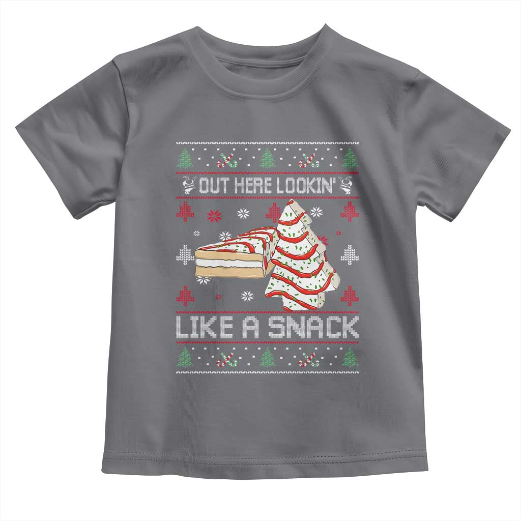 Debbies Christmas Tree Cake Toddler T Shirt Out Here Lookin Like A Snack - Wonder Print Shop