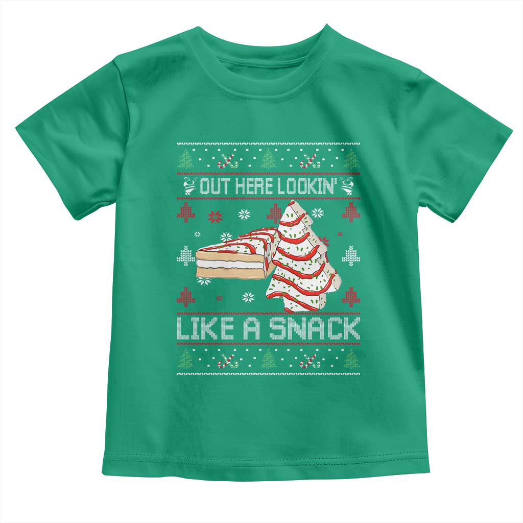 Debbies Christmas Tree Cake Toddler T Shirt Out Here Lookin Like A Snack - Wonder Print Shop
