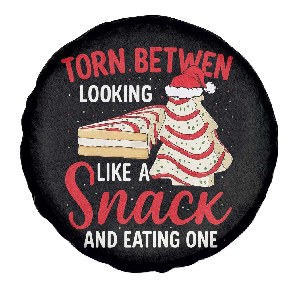 Torn Between Looking Like A Snack Or Eating One Christmas Spare Tire Cover Debbies Tree Cake - Wonder Print Shop